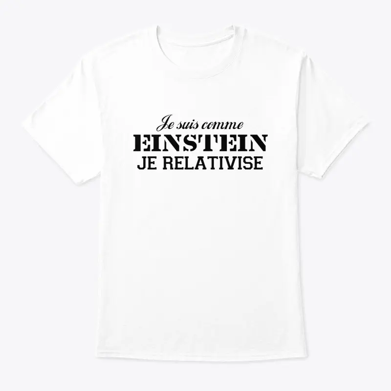 Je suis comme EINSTEIN